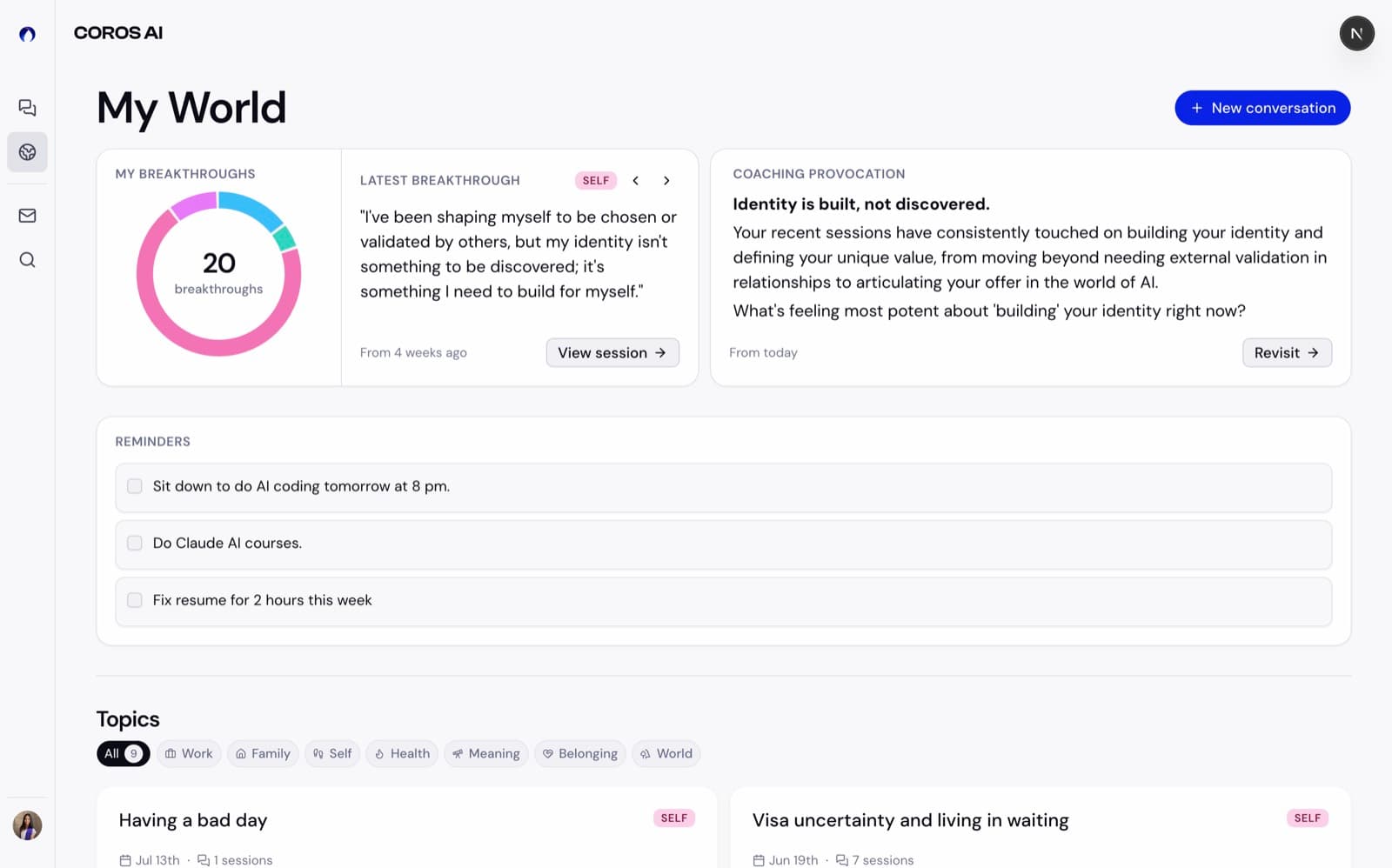 The My World page: a featured band with the My Breakthroughs donut, Latest Breakthrough, and Coaching Provocation cards above the Reminders widget.